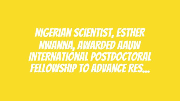 Nigerian Scientist, Esther Nwanna, awarded AAUW International Postdoctoral Fellowship to advance research in Bovine Mastitis