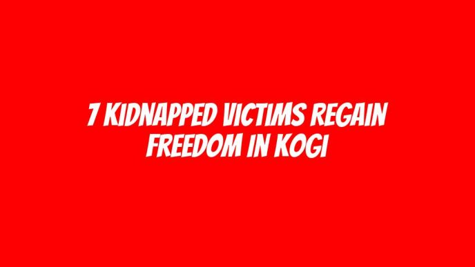 7 kidnapped victims regain freedom in Kogi