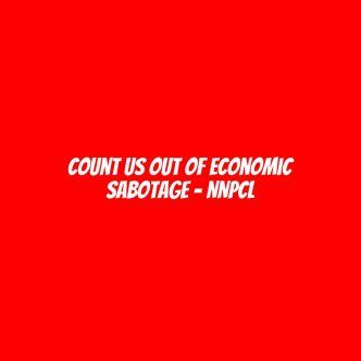 Count us out of Economic Sabotage - NNPCL